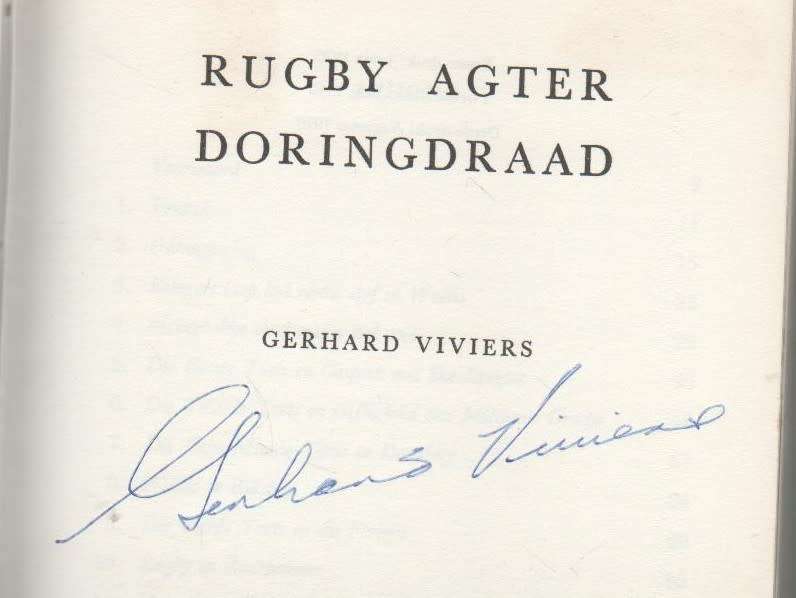 RUGBY AGTER DORINGDRAAD - GERHARD VIVIERS (GETEKEN - 3 DE DRUK 1970)