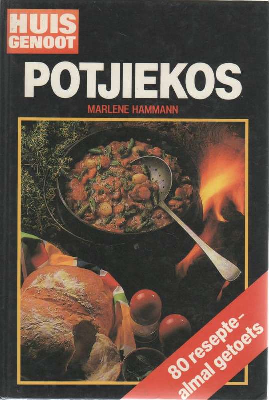 HUISGENOOT POTJIEKOS - MARLENE HAMMANN (1 STE UITGAWE 1987)