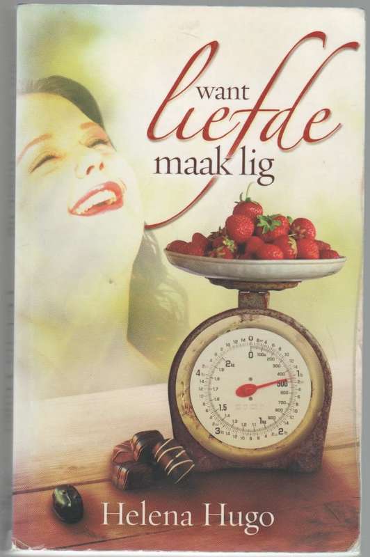 WANT LIEFDE MAAK LIG - HELENA HUGO (2012)