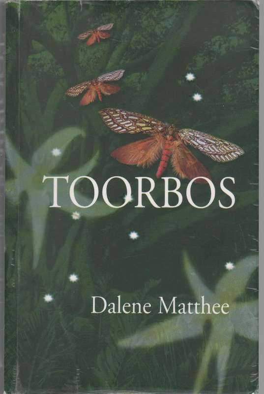 TOORBOS - DALENE MATTHEE (2 DE DRUK 2003)