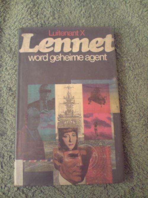 Luitenant X , Lennet word geheime agent (eerste druk 1977)