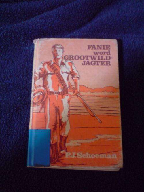 Fanie word Grootwildjagter - PJ Schoeman (13 de druk 1974)