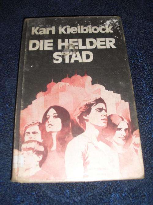 Die helder stad - Karl Kielblock