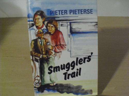 Smugglers' Trail - Pieter Pieterse (1987)