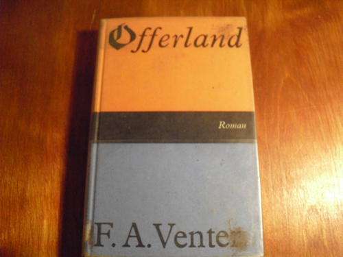 Offerland - F A Venter (1967)