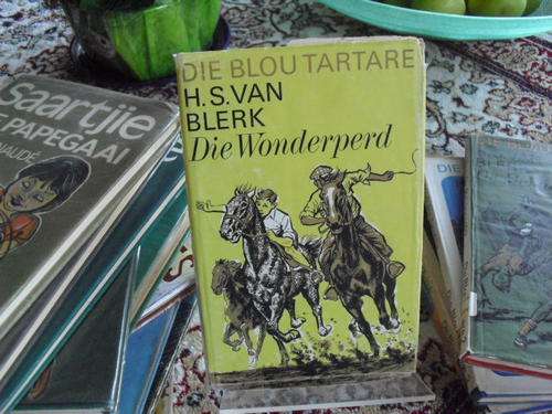Die Wonderperd - H S van Blerk (Die Blou Tartare boek 1; 3de druk 1967)