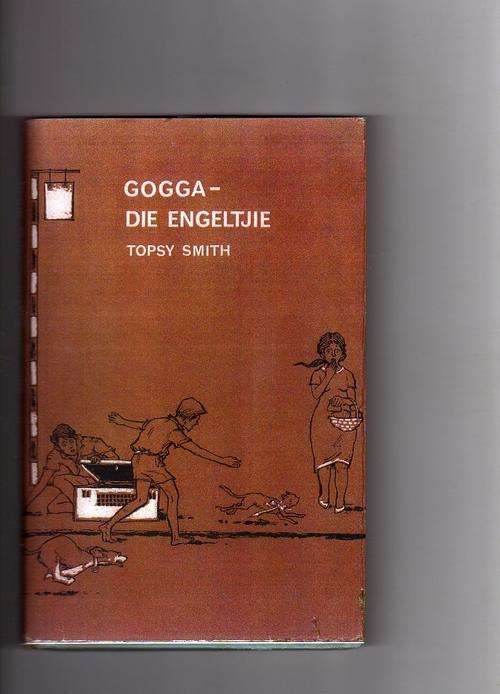 Gogga - Die Engeltjie - Topsy Smith (Die Louws van Linton Reeks Boek 10)