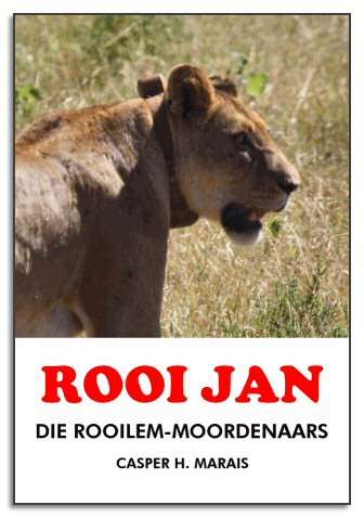 Rooi Jan: Die Rooilem-moordenaars