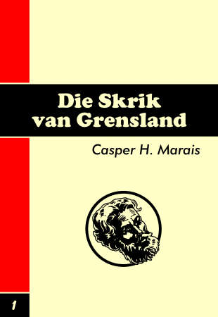 Rooi Jan - Die Skrik van Grensland - #1