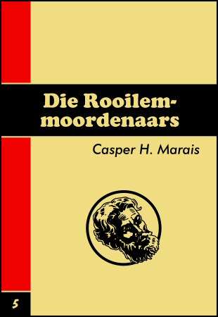 Die Rooilem-moordenaars :: Rooi Jan #5