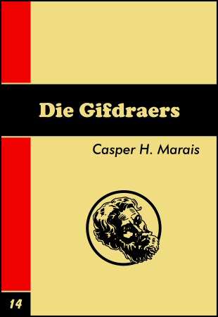 Die Gifdraers :: Rooi Jan #14