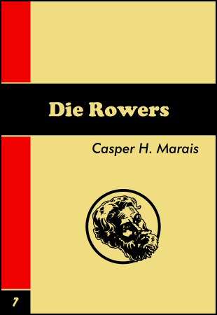 Die Rowers :: Rooi Jan #7
