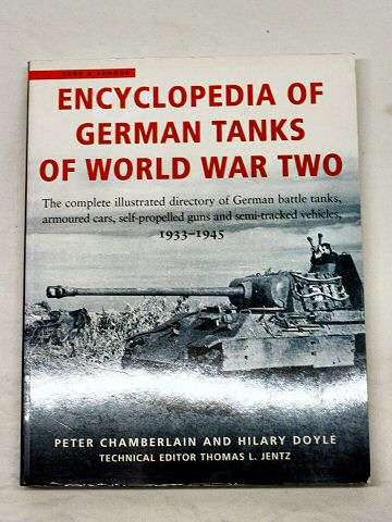 Encyclopedia of German Tanks of World War Two