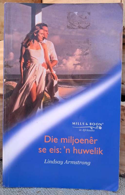 Mills and Boon in Afrikaans - Die miljoener se eis: n Huwelik