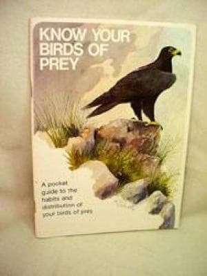 Know your birds of prey. Second edition, 1982. Pocket Guide.