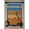 African Adventurer`s guide to Namibia. Willie and Sandra Olivier