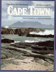 Kaapstad. Die Skiereiland en omgewing. Gerald Cubitt.