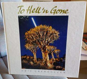 To Hell n Gone.  Oberholzer, Obie