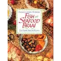 Fish and Seafood Braai.  van Wyk, Magdaleen and Barton, Pat