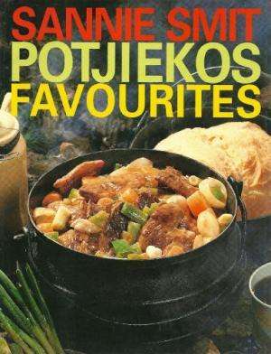Potjiekos Favourites.  Smit, Sannie