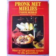 Pronk met mielies.  Murray, Yvonne