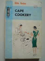 Cape Cookery. Hilda Gerber