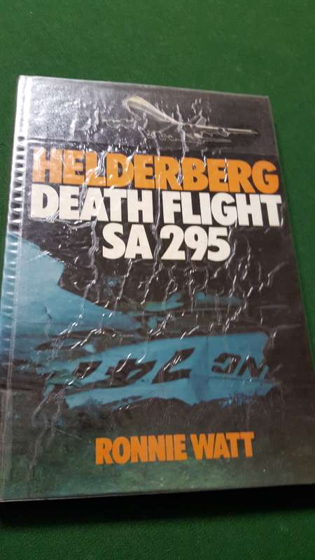 Helderberg Death Flight SA 295. Ronnie Watt.