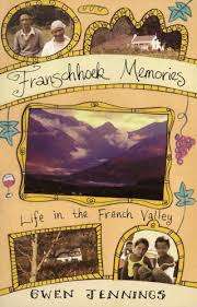 Franschhoek Memories SIGNED by Gwen Jennings