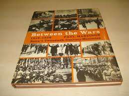 Between the wars. Paul Hastings.