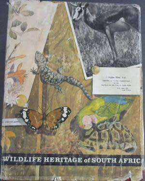 Wildlife Heritage of South Africa. Douglas Hey.