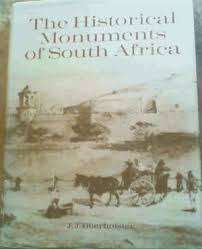 The Historical Monuments of South Africa. JJ Oberholster