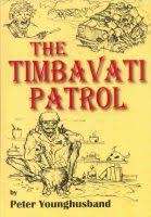 The Timbavati Patrol. Peter Younghusband.