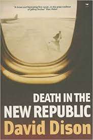 Death in the New Republic. David Dison