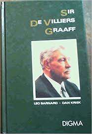 Sir De Villiers Graaff. Leo Barnard, Dan Kriek.