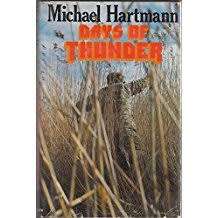 Days of Thunder. Angola bush war novel. Michael Hartmann.