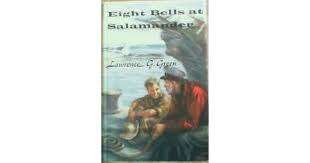 Eight Bells at Salamander. Lawrence G Green