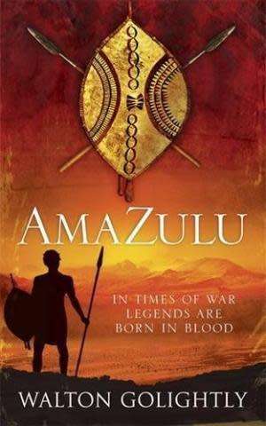 Amazulu. NEW 1st edition. Walton Golightly.