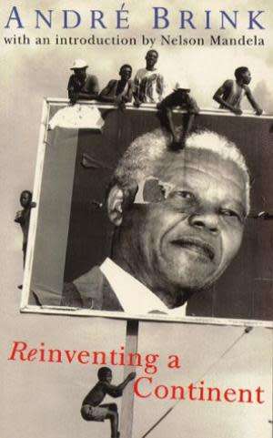 Reinventing a Continent. Brink, Andre