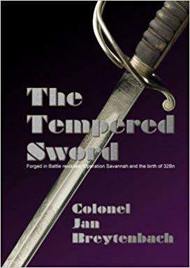 THE TEMPERED SWORD - COL. JAN BREYTENBACH. VRD, SD, SM, MMM