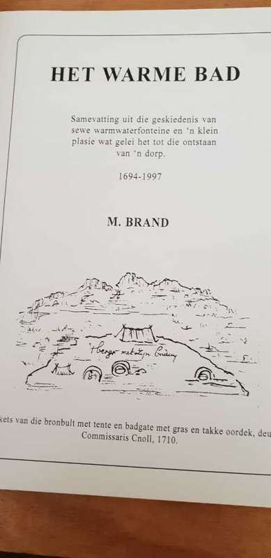 Het warme bad. (Caledon). M. Brand. Afrikaans.