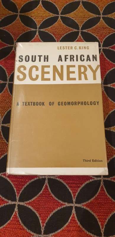 South African Scenery. A textbook of Geomorphology. 3rd edition. Lester C King.