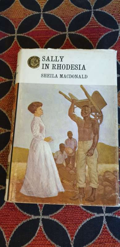 Sally in Rhodesia. Sheila Macdonald.