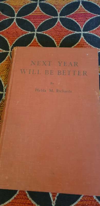 Next year will be better and the Verse of `T`. Hylda Richards.