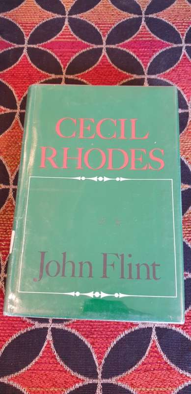 Cecil Rhodes. John Flint.