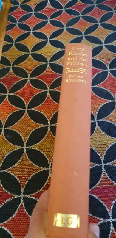 Cecil Rhodes and the Princess. Brian Roberts.