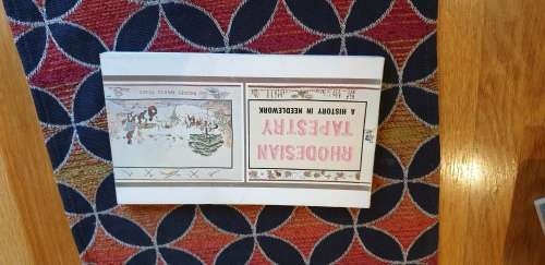 Rhodesian Tapestry. A history in needlework. Oliver Ransford.
