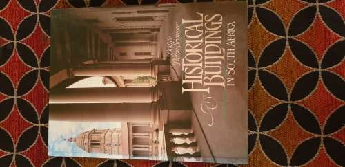 Historical Buildings in South Africa. Desiree Picton-Seymour.