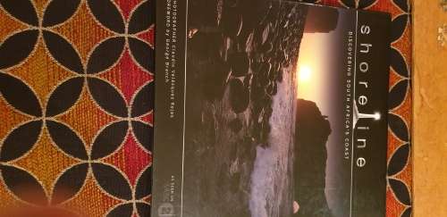Shorelines. Discovering South Africa`s Coast. Claudio Velasquez Rojas, foreword by George Branch.