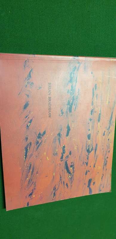 Selected Works 1995 - 1999. Brian Bradshaw.