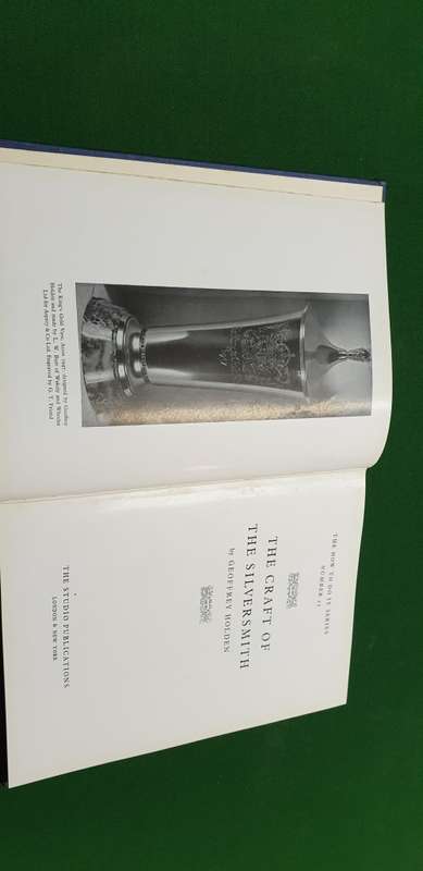 The craft of the Silversmith. Geoffrey Holden. The How To Series #35